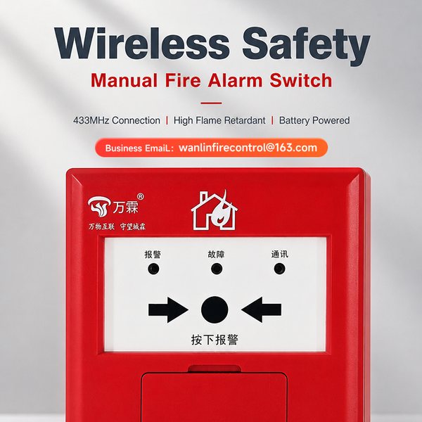 Point d'appel manuel sans fil avec surveillance à distance Manufactureurant en Chine, point d'appels manuel sans fils 4G,-Centre de produits-Wanlin Équipement Incendie-Détecteurs de fumée et de monoxyde de carbone